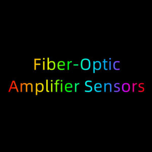 Fiber-Optic Amplifier Sensors